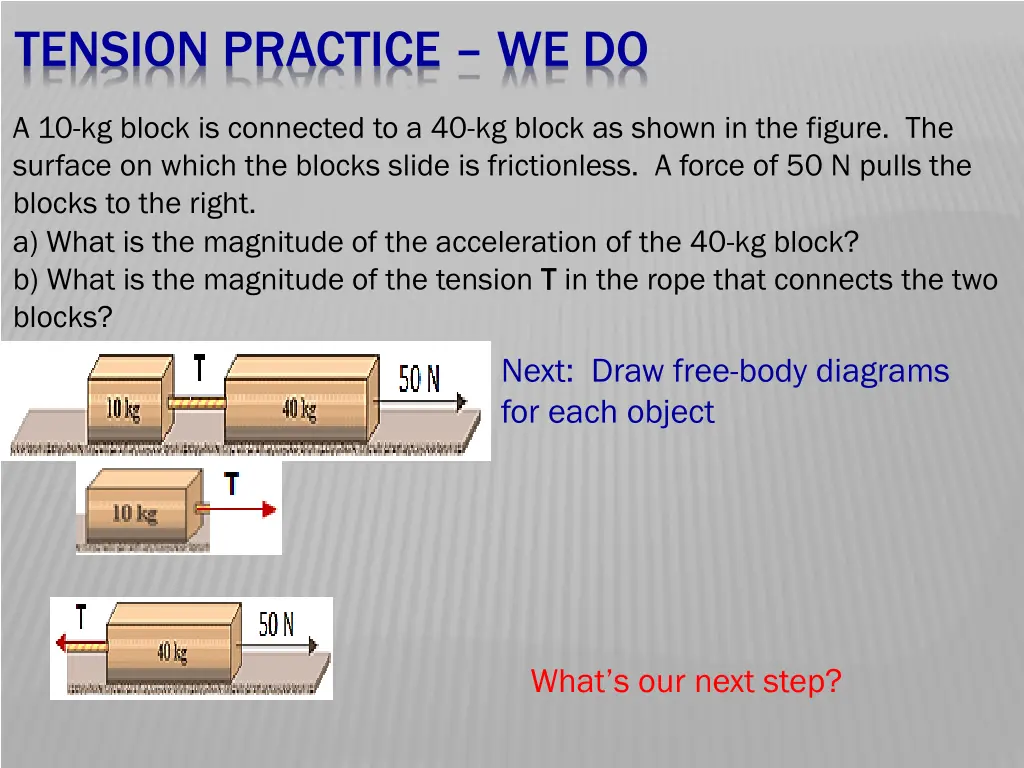 tension practice we do 9