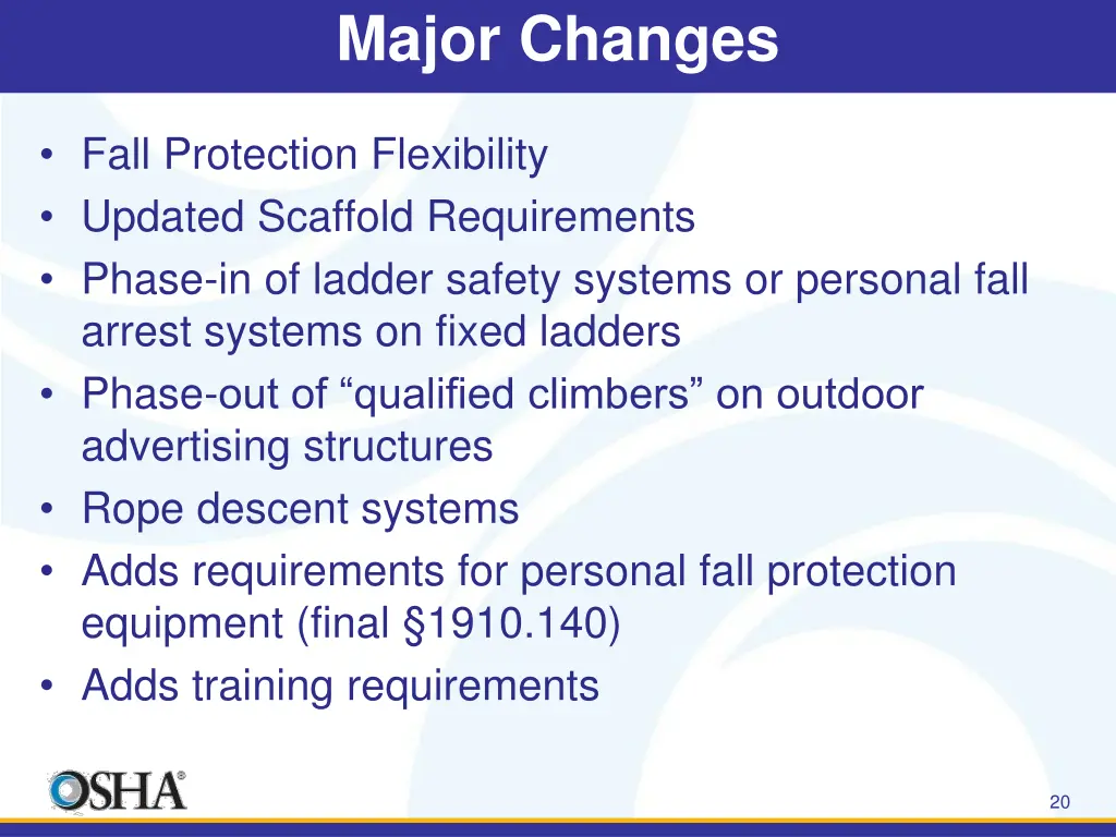 major changes