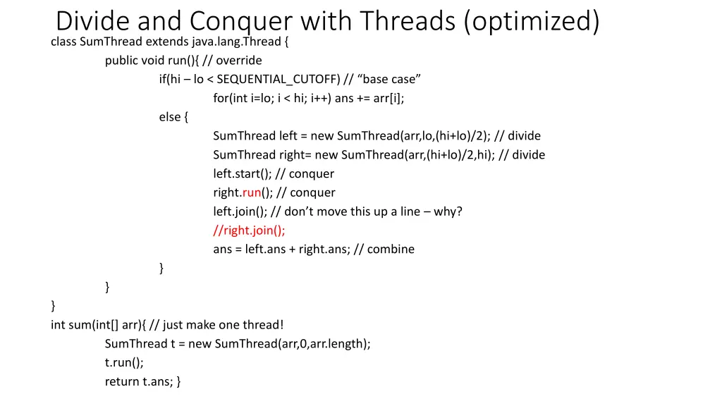 divide and conquer with threads optimized class