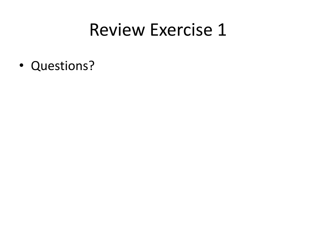review exercise 1