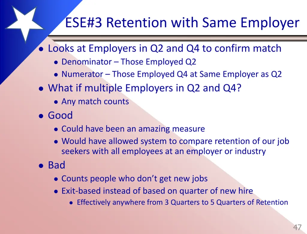 ese 3 retention with same employer