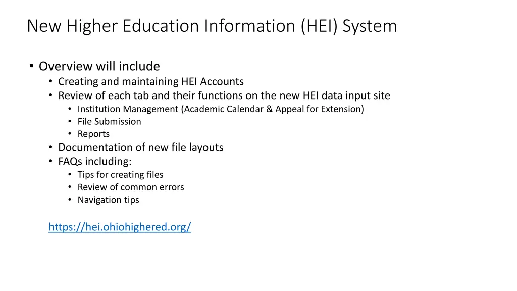 new higher education information hei system