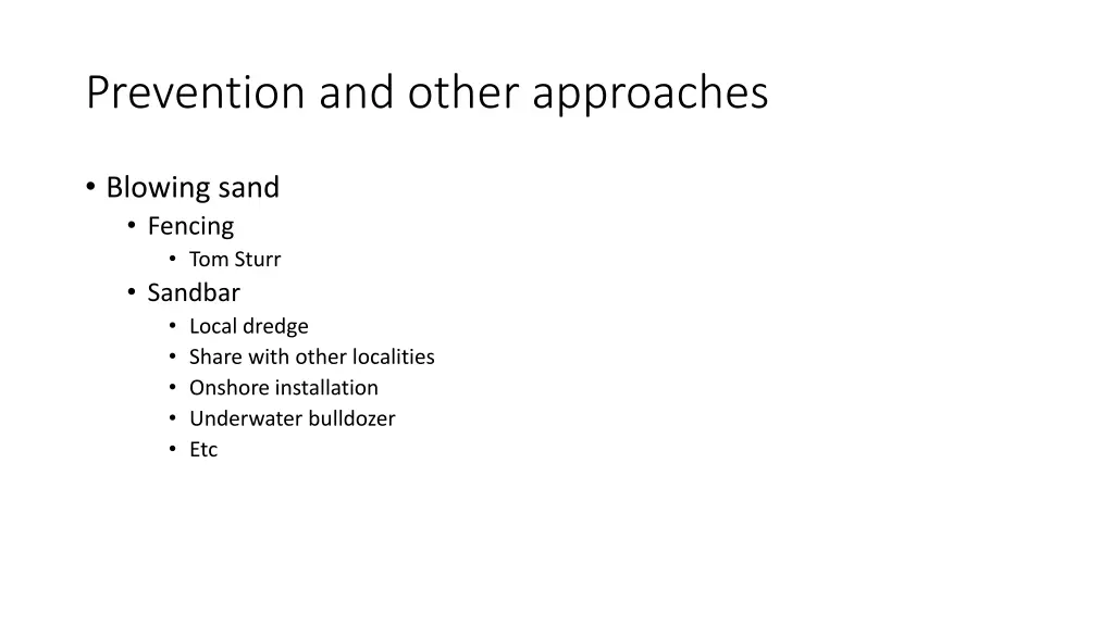 prevention and other approaches
