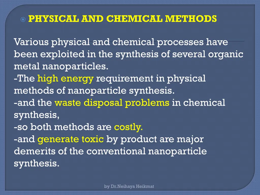 physical and chemical methods