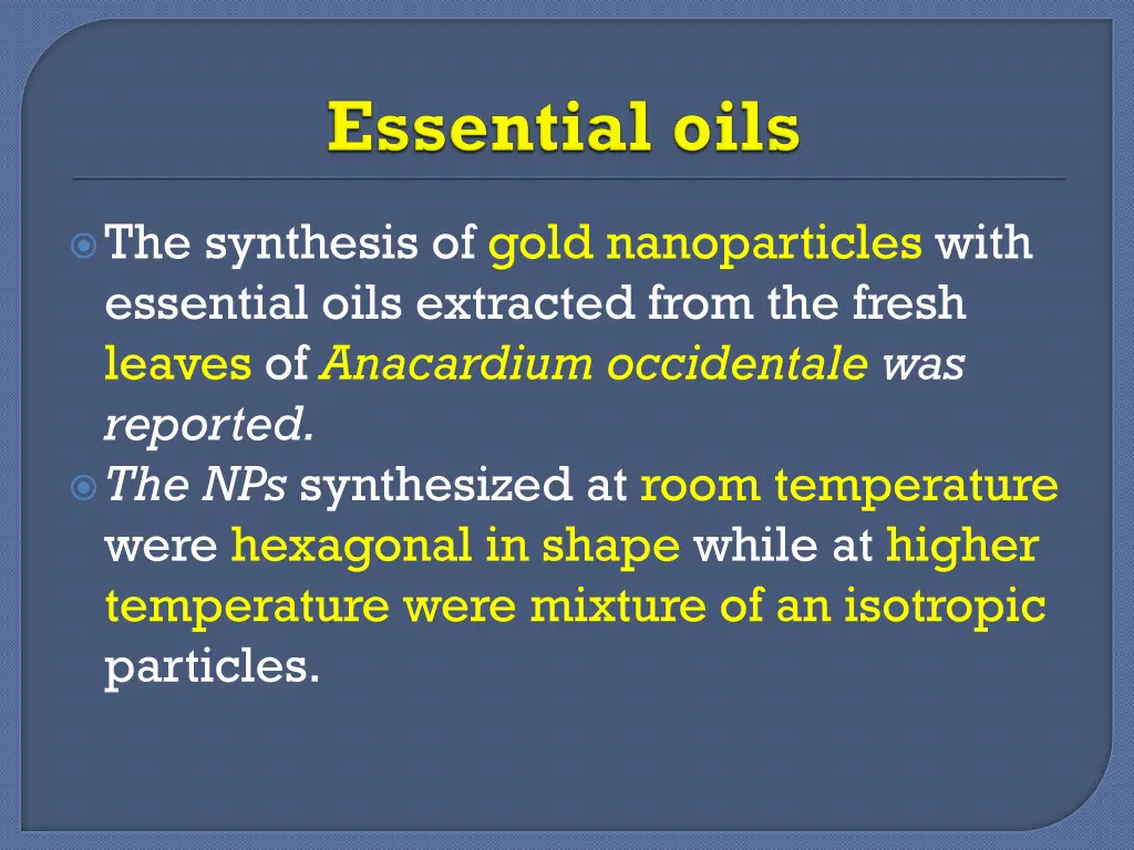 the synthesis of gold nanoparticles with