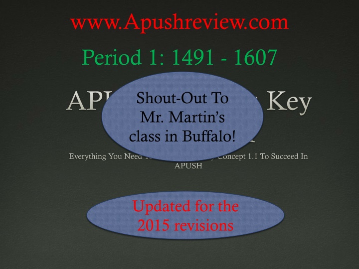 www apushreview com period 1 1491 1607
