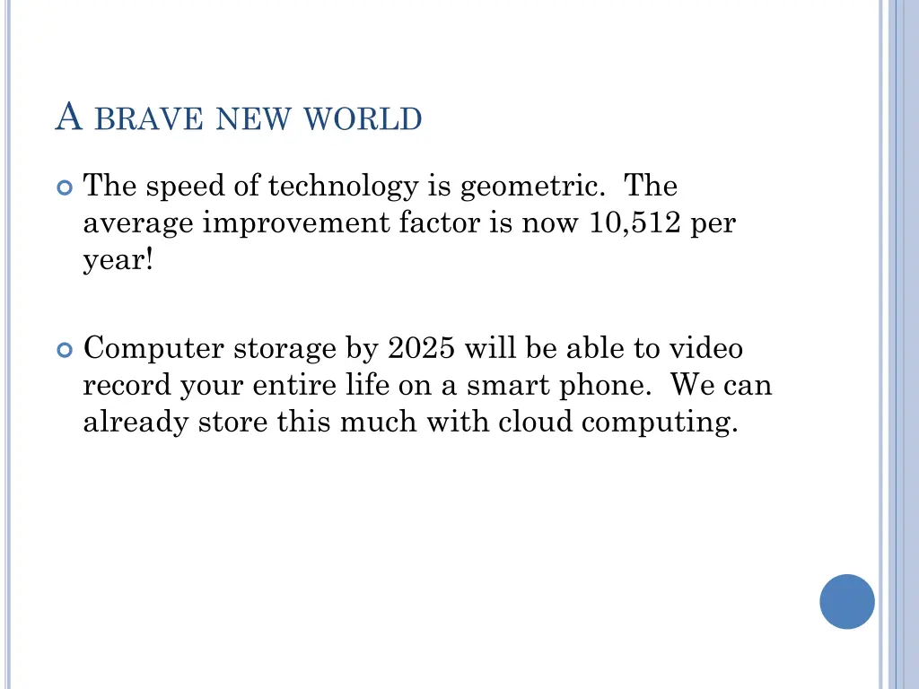 a brave new world