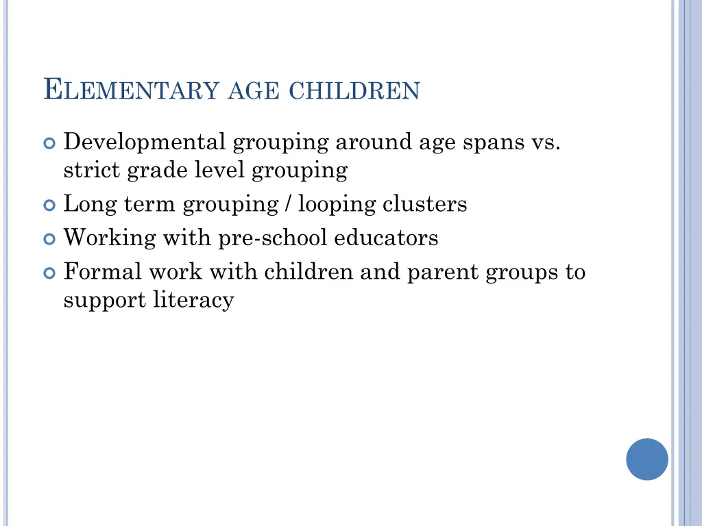 e lementary age children