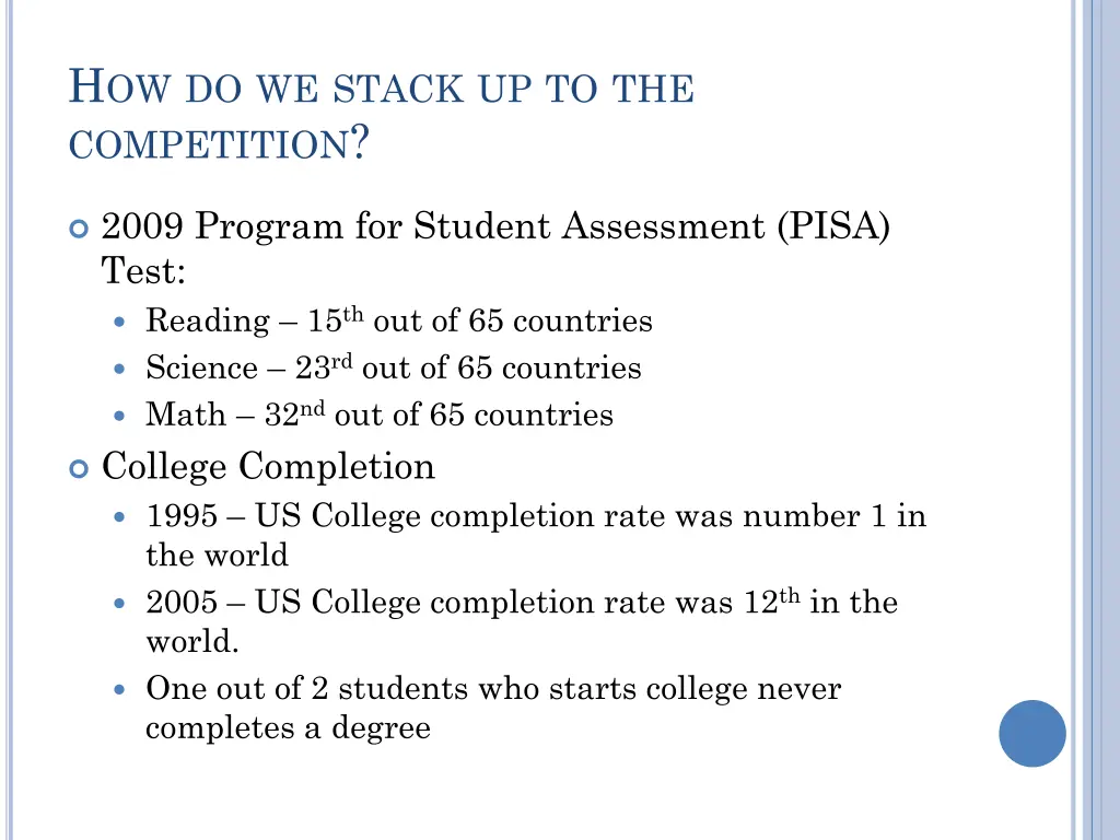 h ow do we stack up to the competition 1