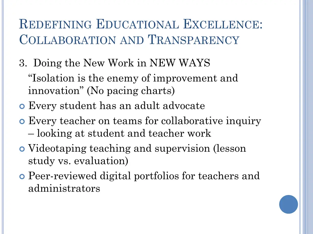 r edefining e ducational e xcellence 1