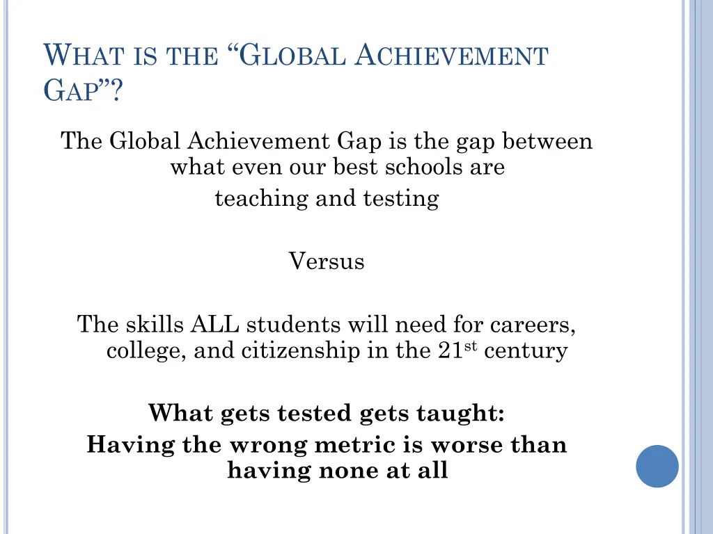 w hat is the g lobal a chievement g ap