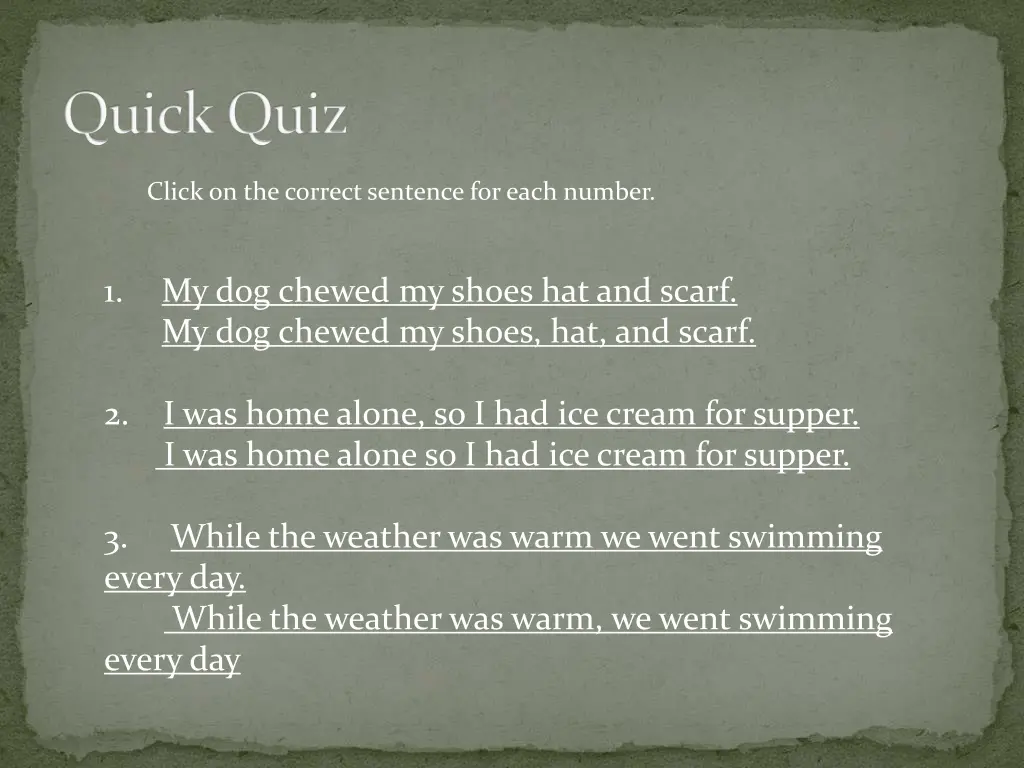 quick quiz