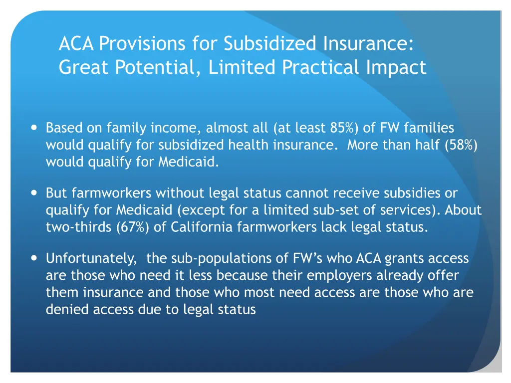 aca provisions for subsidized insurance great