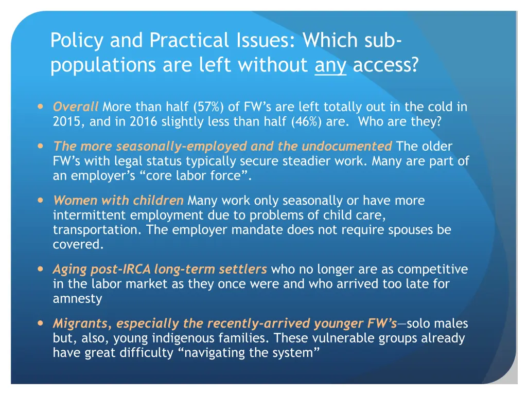policy and practical issues which sub populations