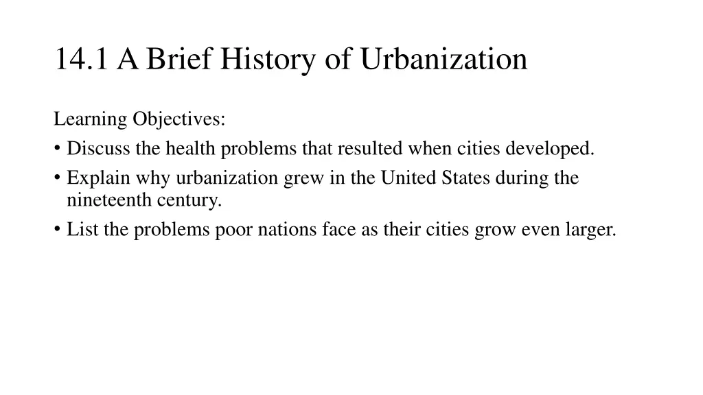 14 1 a brief history of urbanization