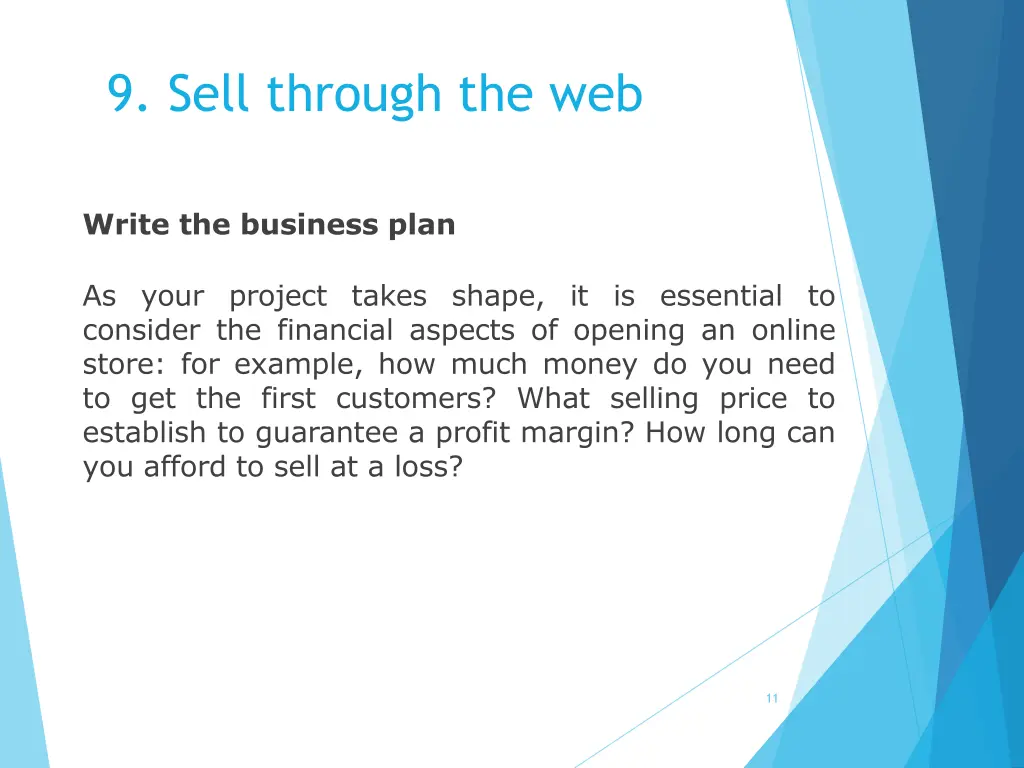 9 sell through the web 10