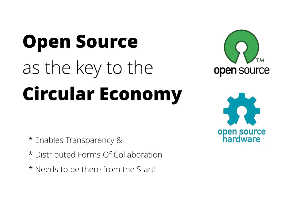 open source as the key to the circular economy