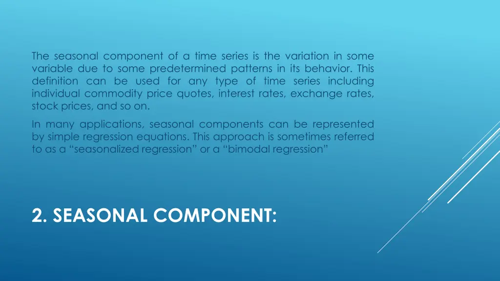 the seasonal component of a time series