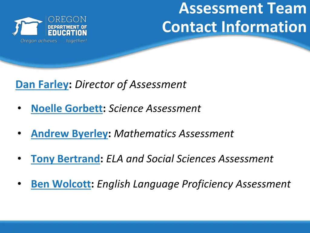 assessment team contact information