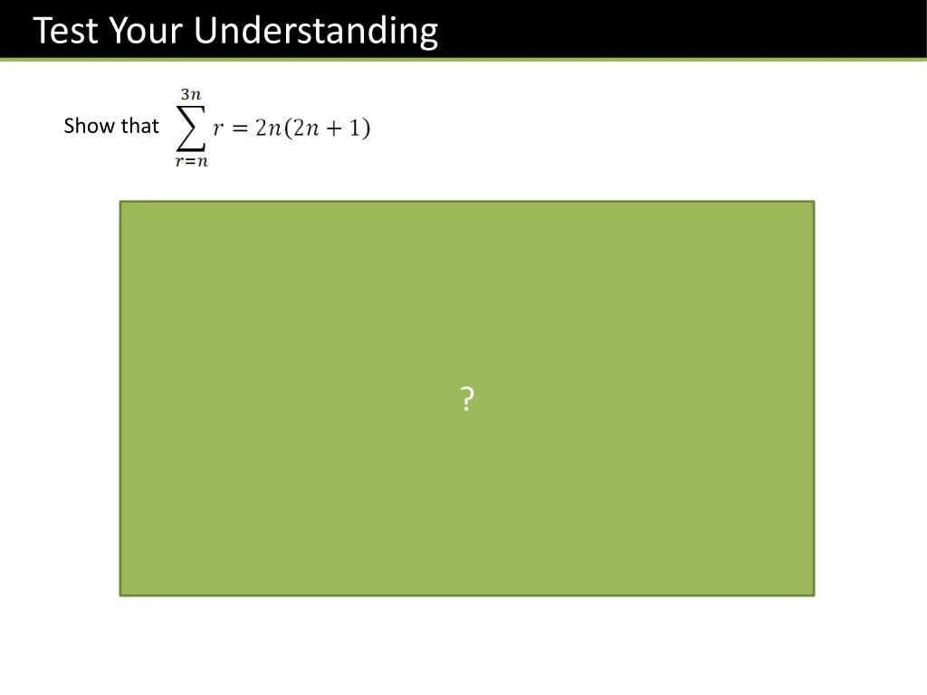 test your understanding
