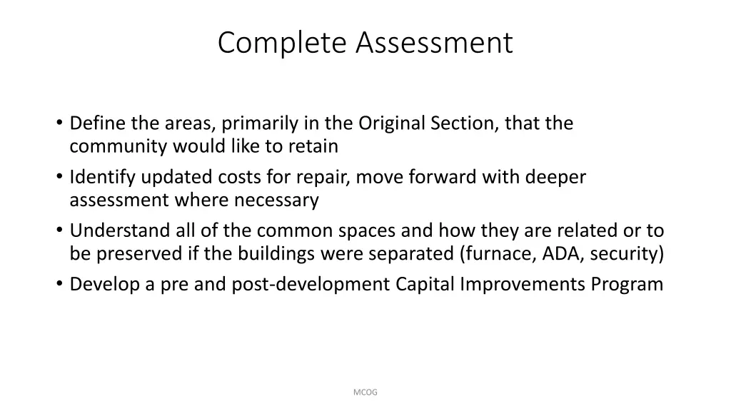 complete assessment