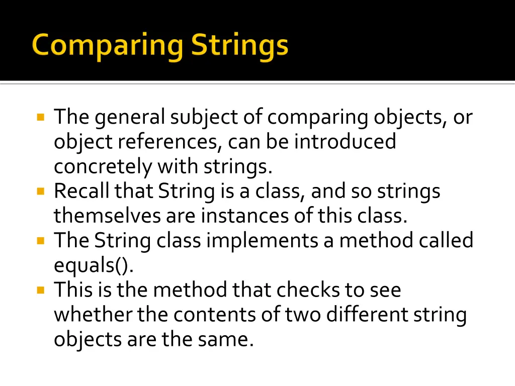 the general subject of comparing objects