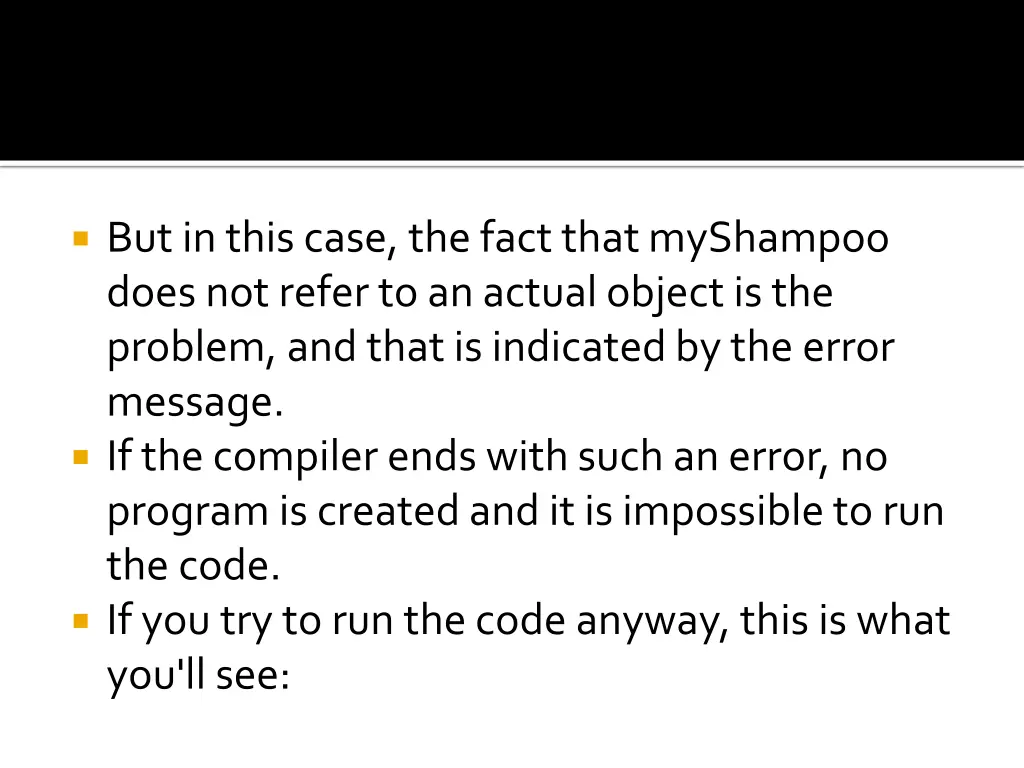 but in this case the fact that myshampoo does