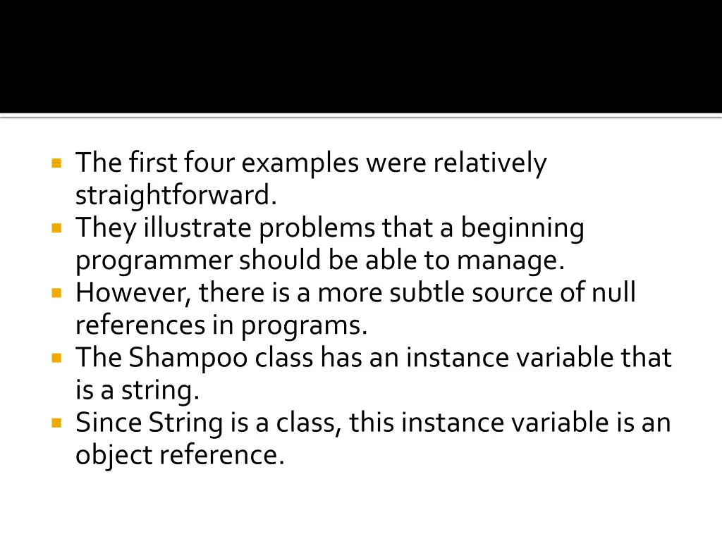 the first four examples were relatively