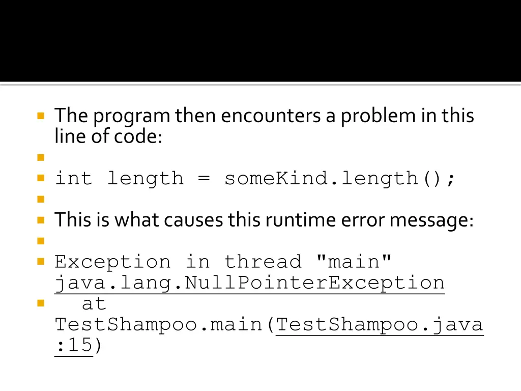 the program then encounters a problem in this