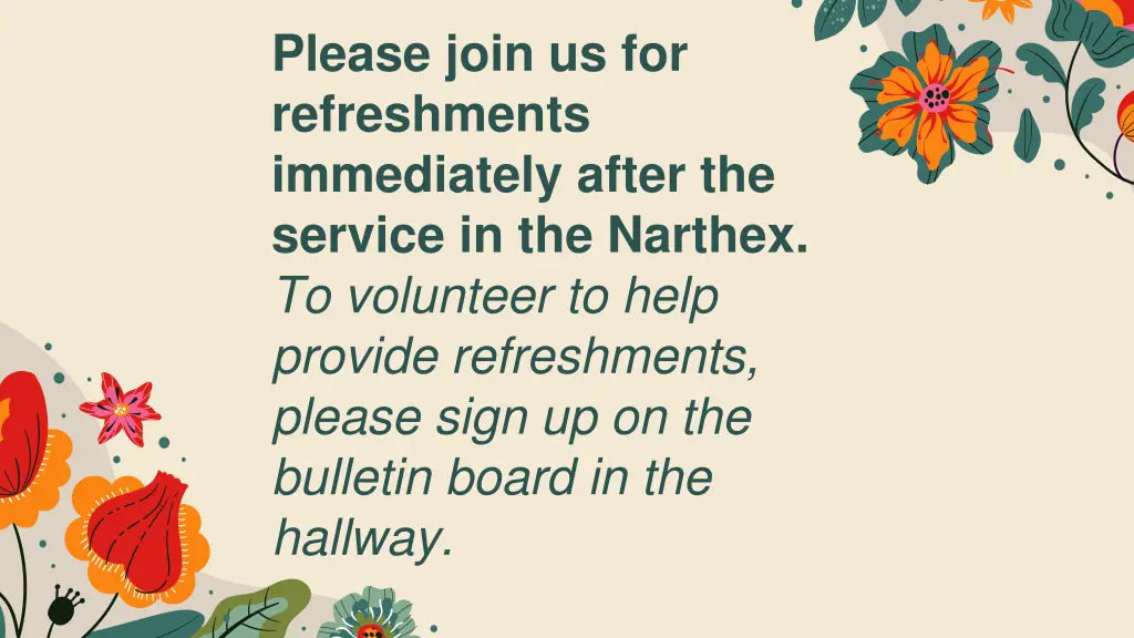 please join us for refreshments immediately after