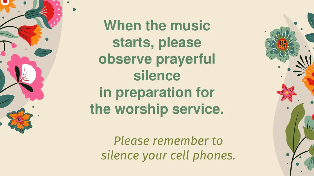 when the music starts please observe prayerful
