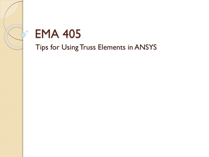ema 405 tips for using truss elements in ansys