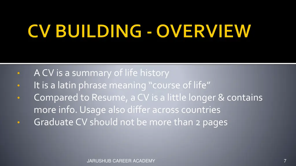 a cv is a summary of life history it is a latin