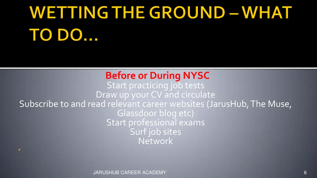 before or during nysc start practicing job tests
