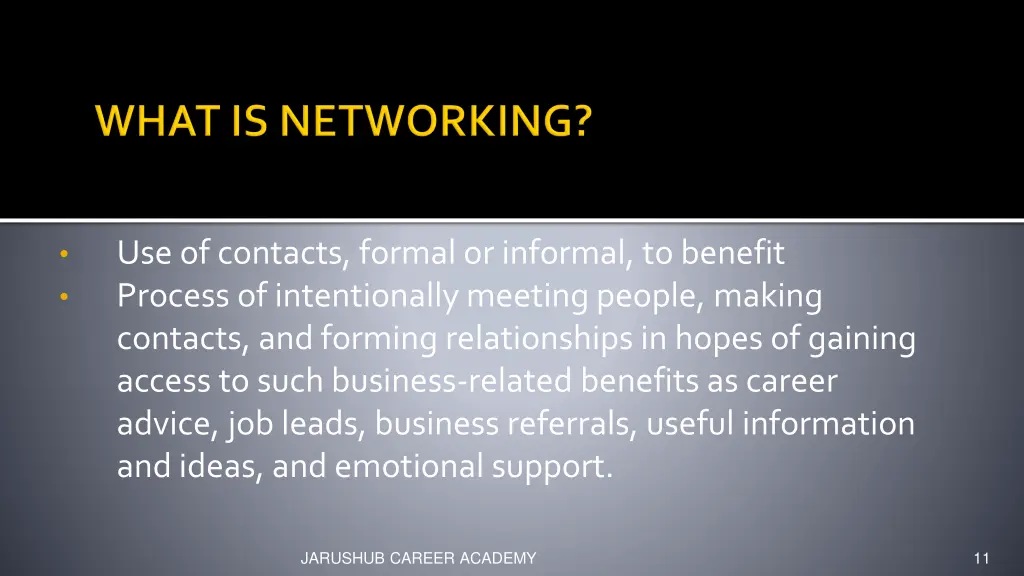 use of contacts formal or informal to benefit