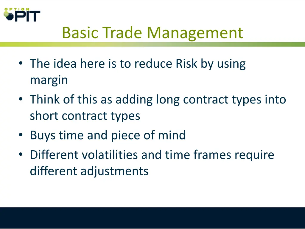 basic trade management