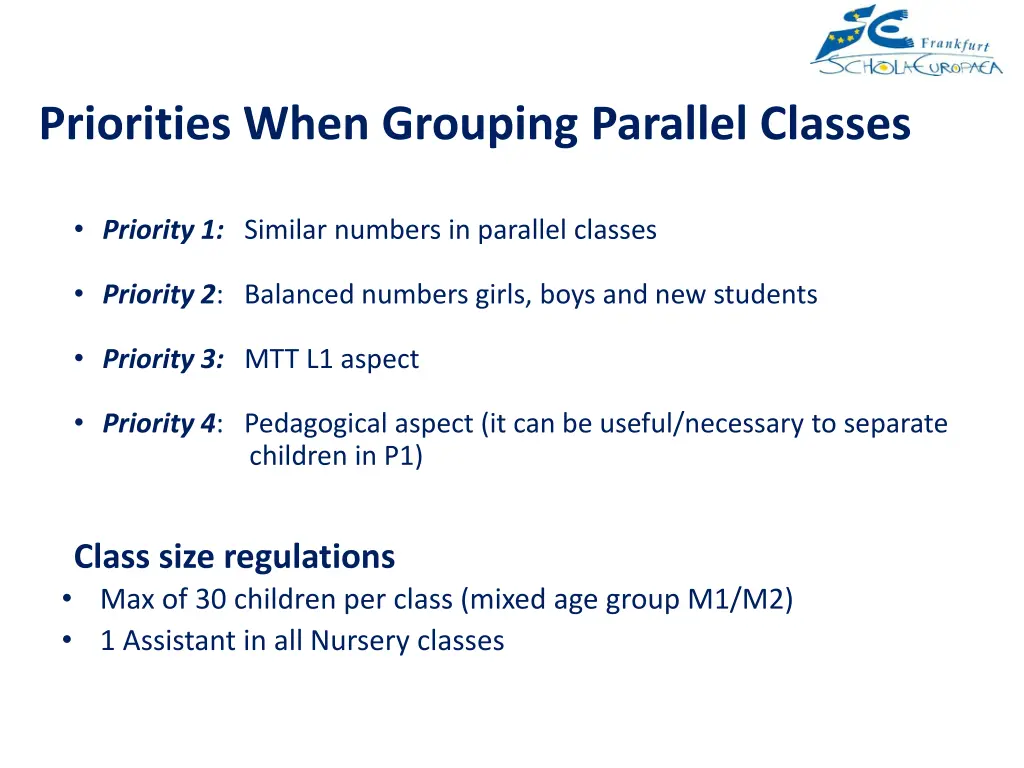 priorities when grouping parallel classes