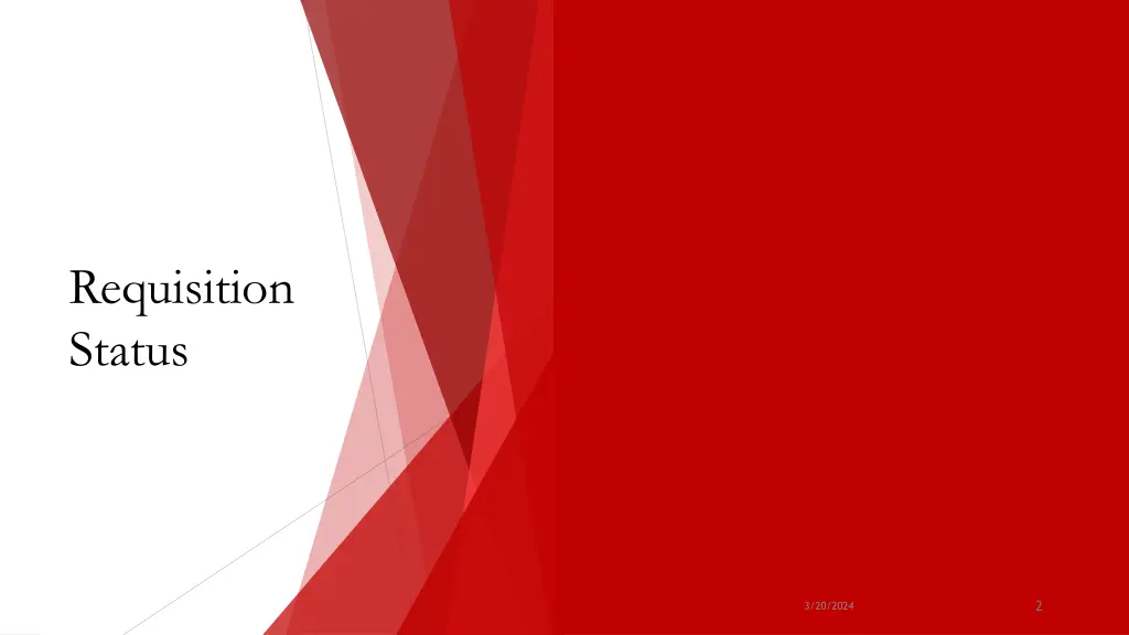 requisition status