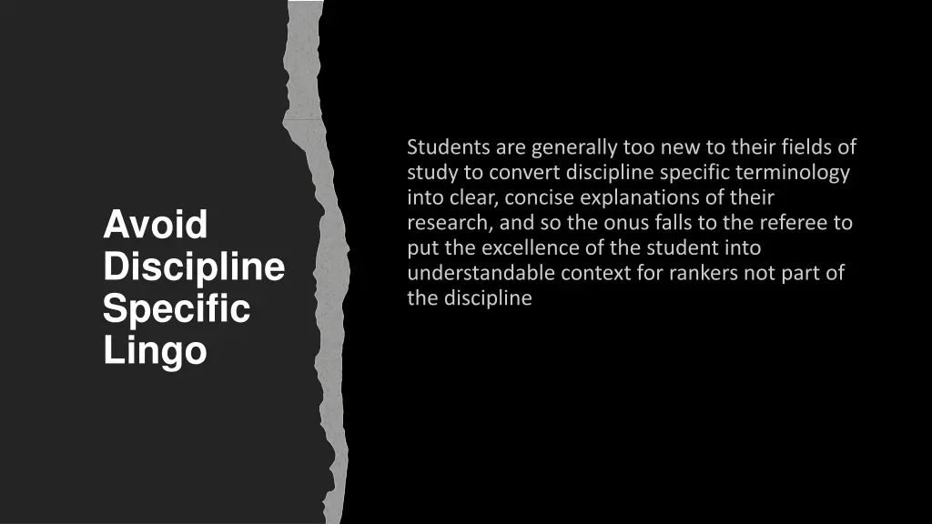 avoid discipline specific lingo
