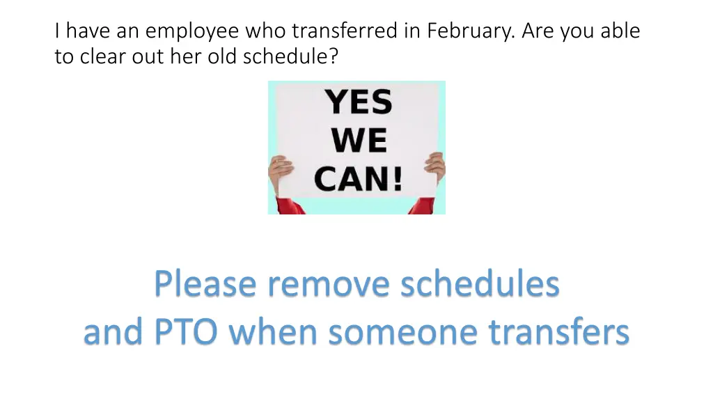 i have an employee who transferred in february