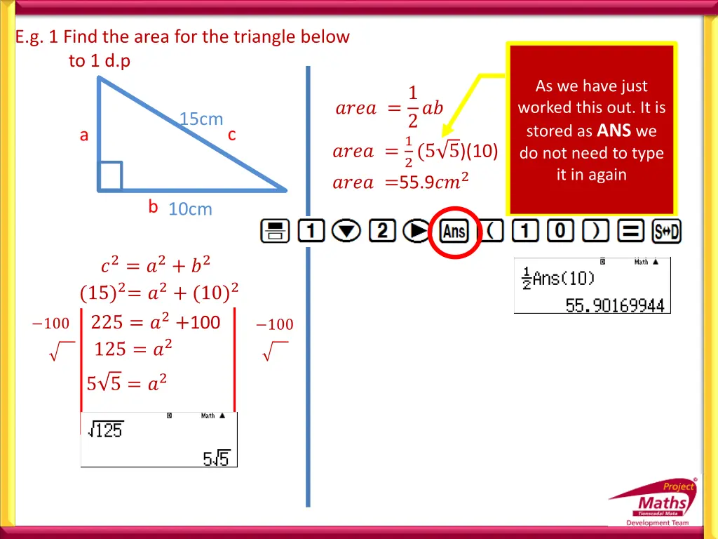 e g 1 find the area for the triangle below
