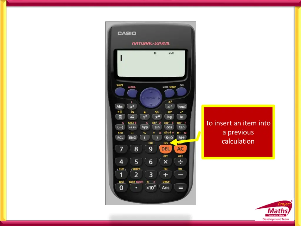to insert an item into a previous calculation