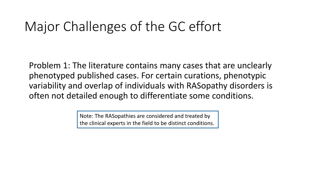 major challenges of the gc effort