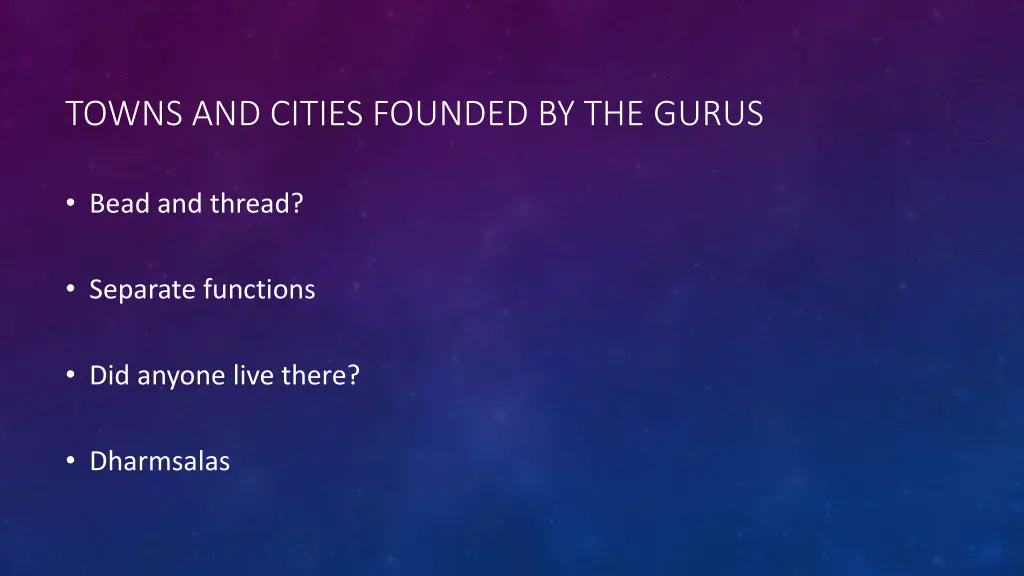 towns and cities founded by the gurus