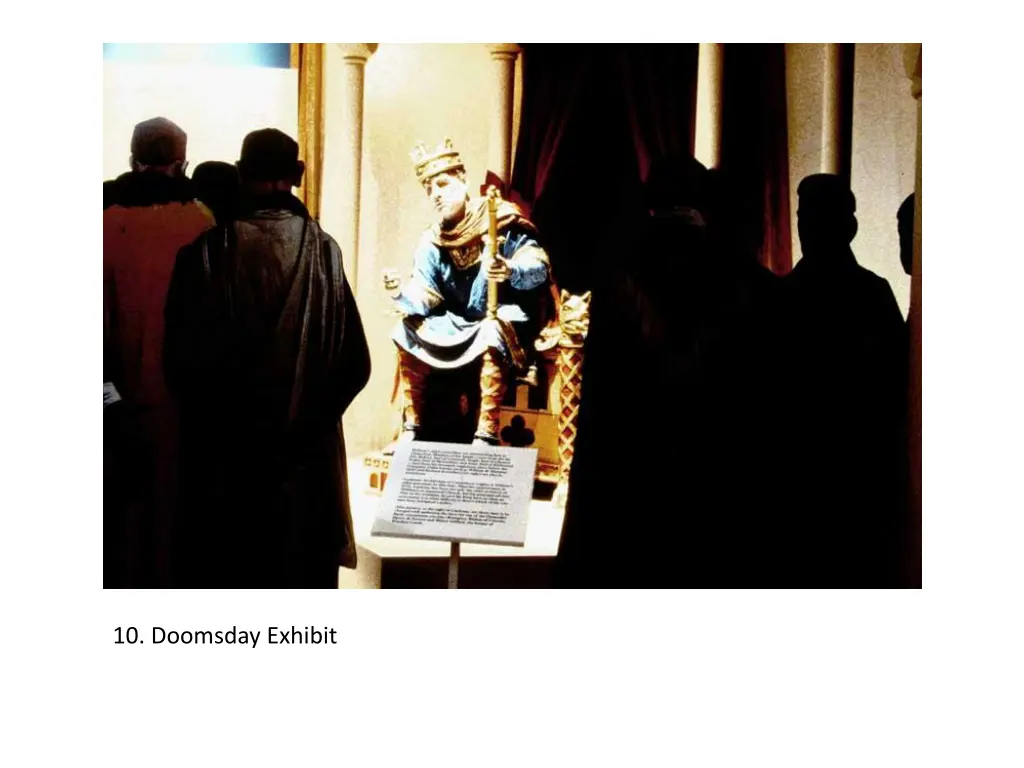 10 doomsday exhibit
