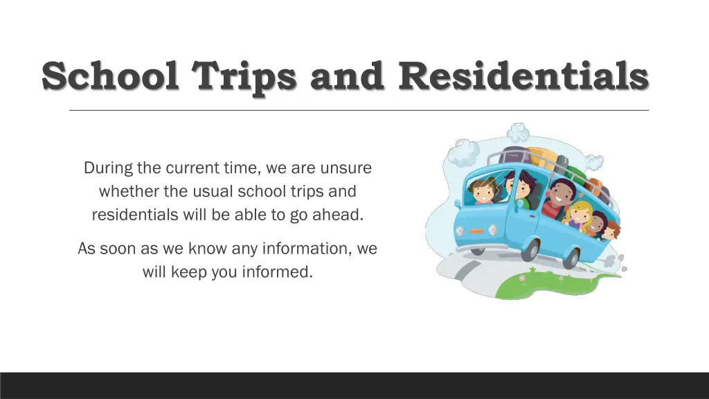school trips and residentials