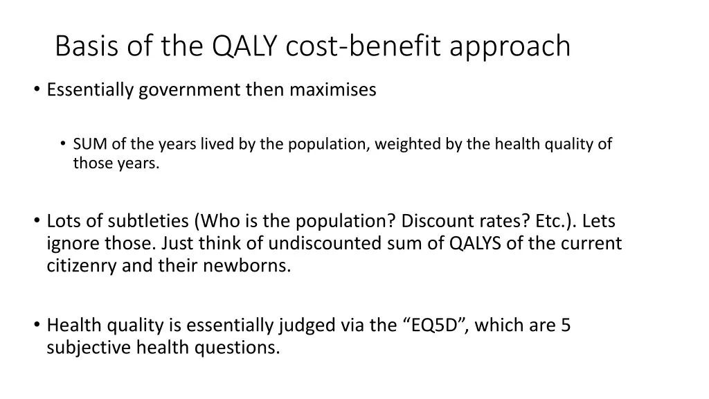 basis of the qaly cost benefit approach