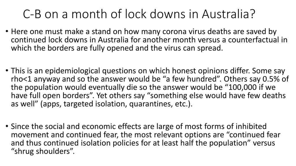 c b on a month of lock downs in australia