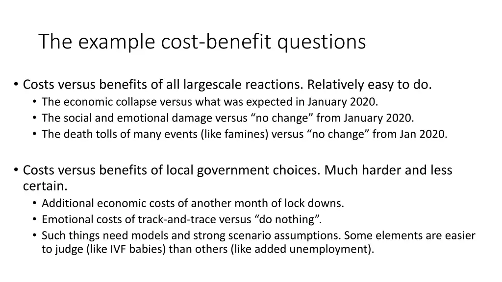 the example cost benefit questions