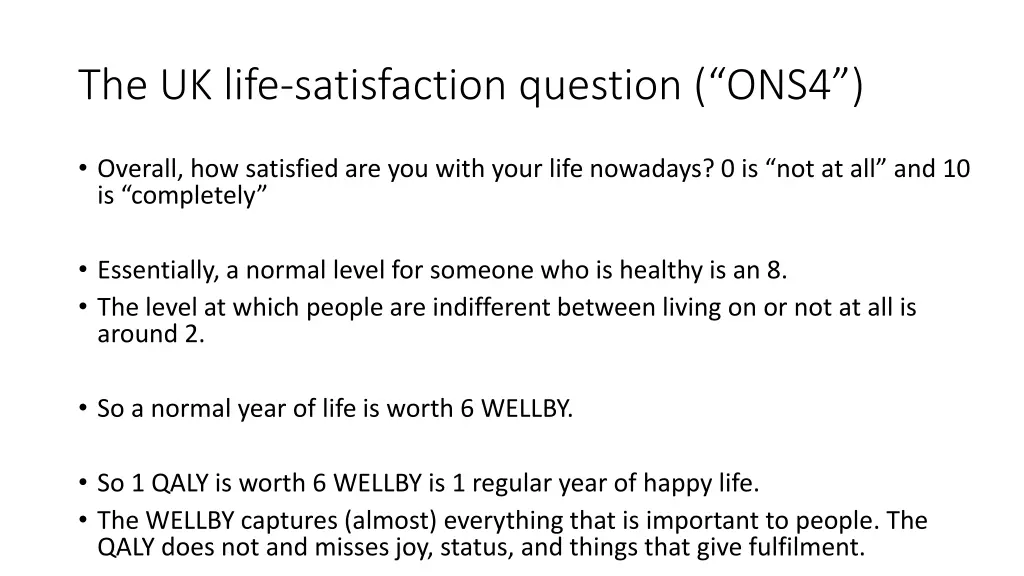 the uk life satisfaction question ons4